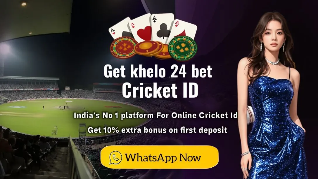 Get khelo 24 bet Cricket ID