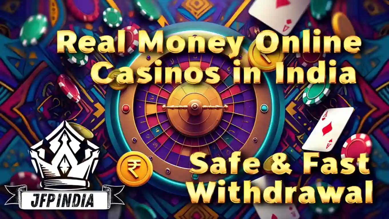 Best Real Money Online Casinos platforms in India