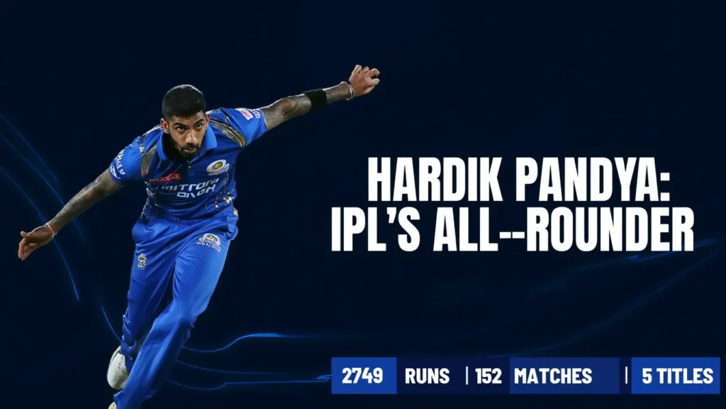 Hardik Pandya IPL Career & Records: Complete Stats Guide (2026 Updated)